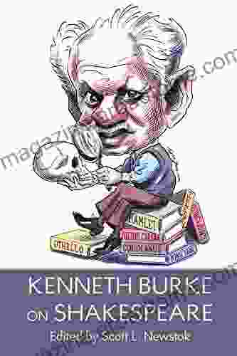 Kenneth Burke on Shakespeare Kenneth Burke