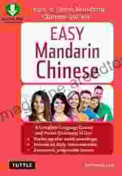 Easy Mandarin Chinese: Learn To Speak Mandarin Chinese Quickly (Downloadable Audio Included) (Easy Language Series)