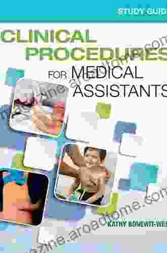 Study Guide for Clinical Procedures for Medical Assistants E