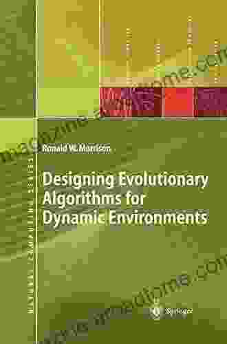 Designing Evolutionary Algorithms For Dynamic Environments (Natural Computing Series)