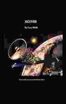 Mother (Encyclopedia Of The Future 2)