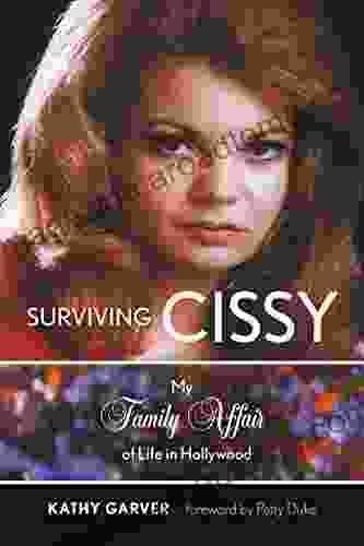 Surviving Cissy: My Family Affair Of Life In Hollywood