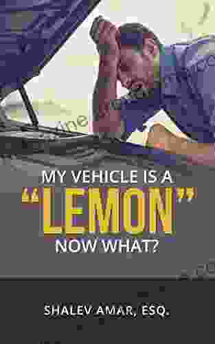 My Vehicle Is A Lemon Now What?