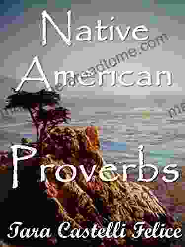 Native American Proverbs (A World of Proverbs 8)