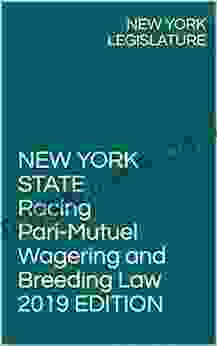 NEW YORK STATE Racing Pari Mutuel Wagering and Breeding Law 2024 EDITION