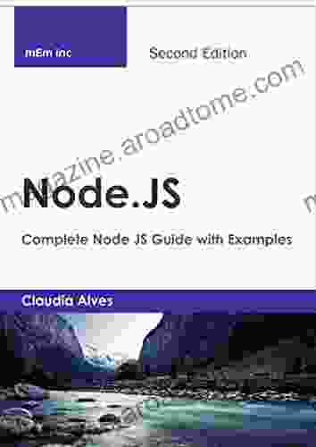 Node js: Complete Node JS Guide with Examples