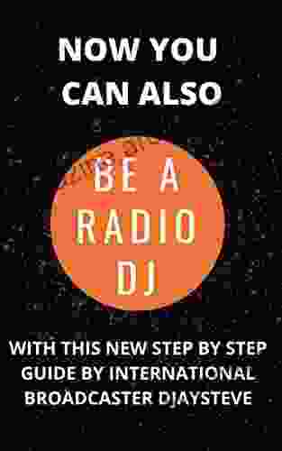 Now You Can Also Be A Radio DJ: : The entertainment industry and thousands of radio stations worldwide are waiting to hear from you