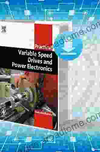 Practical Variable Speed Drives And Power Electronics (Practical Professional Books)