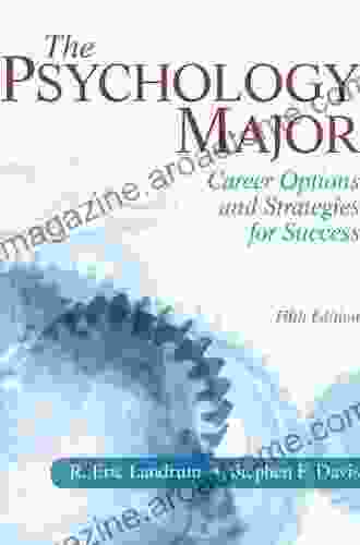 The Psychology Major: Career Options and Strategies for Success (2 downloads)