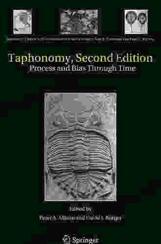 Taphonomy: Process And Bias Through Time (Topics In Geobiology 32)