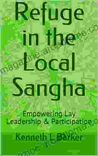 Refuge in the Local Sangha: Empowering Lay Leadership Participation