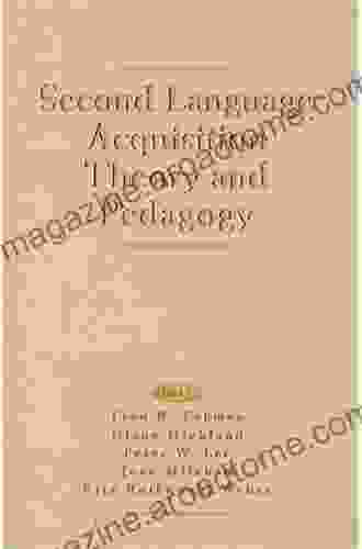 Second Language Acquisition Theory And Pedagogy