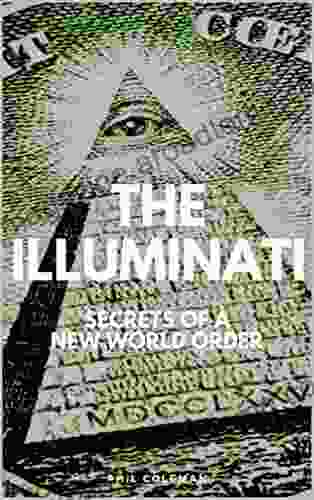 THE ILLUMINATI: Secrets Of A New World Order Conspiracy Theories