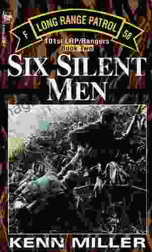 Six Silent Men Two (101st LRP Rangers 2)