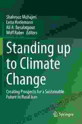 Standing up to Climate Change: Creating Prospects for a Sustainable Future in Rural Iran