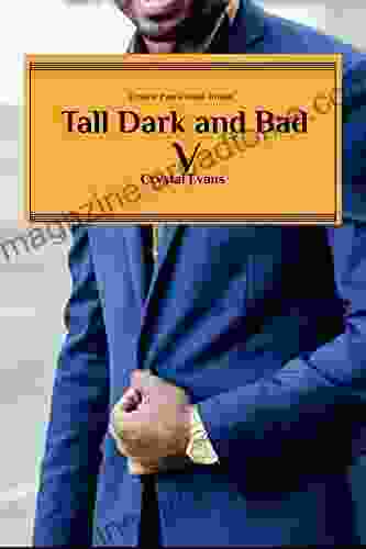 Tall Dark And Bad V