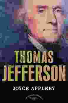 Thomas Jefferson: The American Presidents Series: The 3rd President 1801 1809