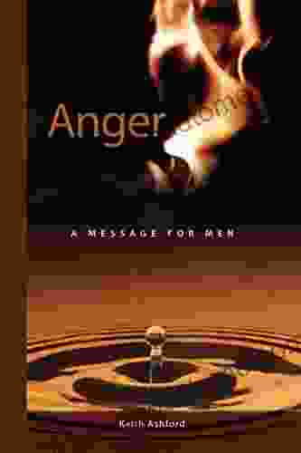 Anger: A Message For Men