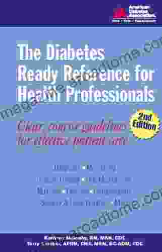 The Diabetes Ready Reference For Health Professionals