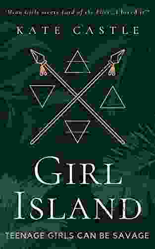 Girl Island: The Gripping New YA Adventure That Readers Are Saying Is Impossible To Put Down