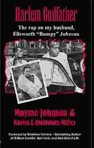 Harlem Godfather: The Rap on my Husband Ellsworth Bumpy Johnson