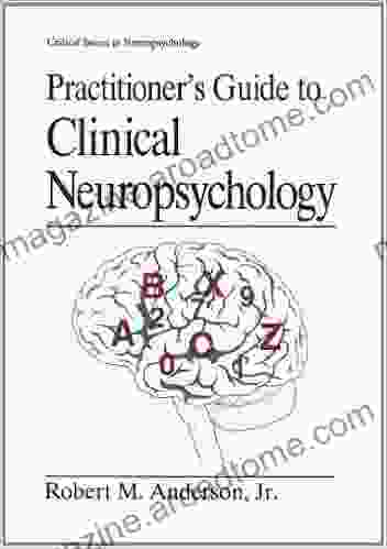 Practitioner S Guide To Clinical Neuropsychology (Critical Issues In Neuropsychology)