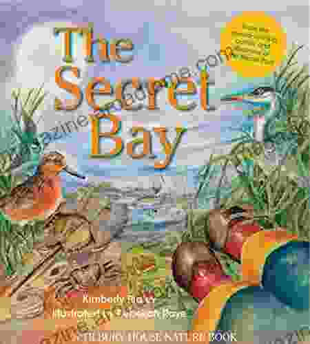 The Secret Bay (Tilbury House Nature Book)