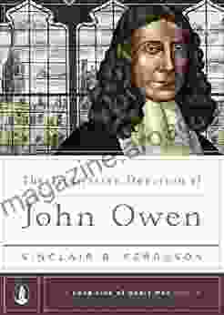 The Trinitarian Devotion Of John Owen (A Long Line Of Godly Men Profile)