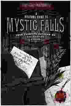 A Visitor S Guide To Mystic Falls: Your Favorite Authors On The Vampire Diaries