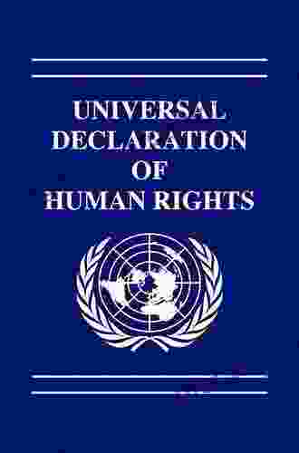 THE UNIVERSAL DECLARATION OF HUMAN RIGHTS