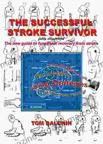 The Successful Stroke Survivor Tom Balchin