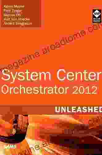 System Center 2024 Orchestrator Unleashed Kerrie Meyler