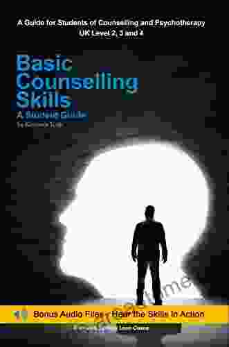 Basic Counselling Skills: A Student Guide