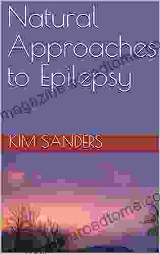 Natural Approaches To Epilepsy Kimberly Moon