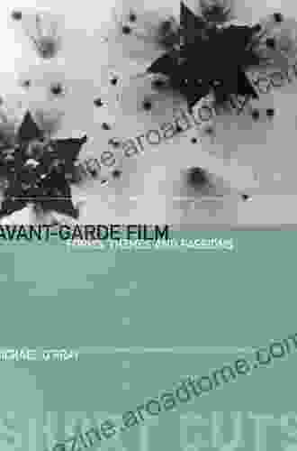 Avant Garde Film: Forms Themes And Passions (Short Cuts)