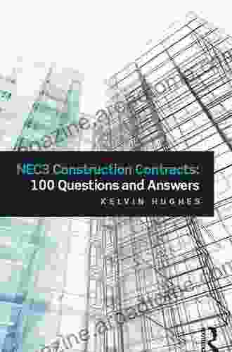 NEC3 Construction Contracts: 100 Questions and Answers