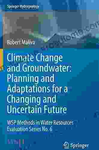 Anthropogenic Aquifer Recharge: WSP Methods In Water Resources Evaluation No 5 (Springer Hydrogeology)