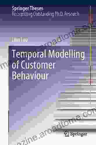 Temporal Modelling of Customer Behaviour (Springer Theses)