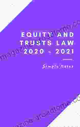 Equity And Trusts Law Notes 2024/2024 LLB GDL LLM MA Law Conversion PGDL CILEx