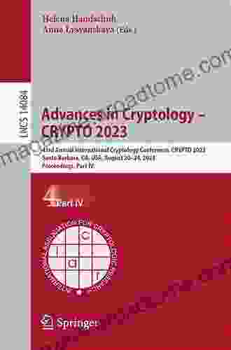 Advances in Cryptology CRYPTO 2024: 39th Annual International Cryptology Conference Santa Barbara CA USA August 18 22 2024 Proceedings Part II (Lecture Notes in Computer Science 11693)