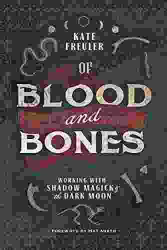 Of Blood and Bones: Working with Shadow Magick the Dark Moon