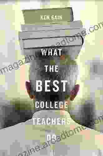 What The Best College Teachers Do