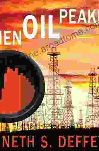 When Oil Peaked Kenneth S Deffeyes