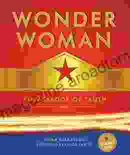 Wonder Woman: Ambassador of Truth